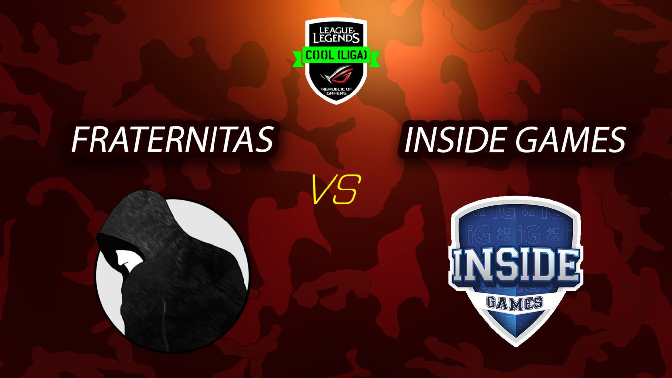 ROG COOL Liga - League of Legends - Fraternitas vs Inside Games - 1. mapa