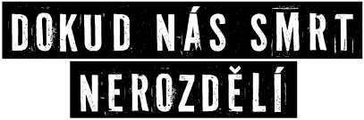 Dokud nás smrt nerozdělí