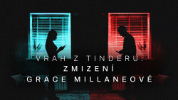 Vrah z Tinderu: Zmizení Grace Millaneové