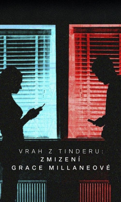 Vrah z Tinderu: Zmizení Grace Millaneové