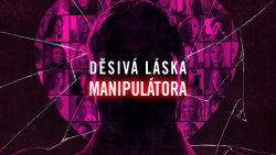 Děsivá láska manipulátora