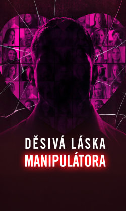 Děsivá láska manipulátora
