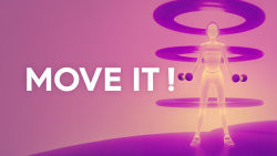 MOVE IT!