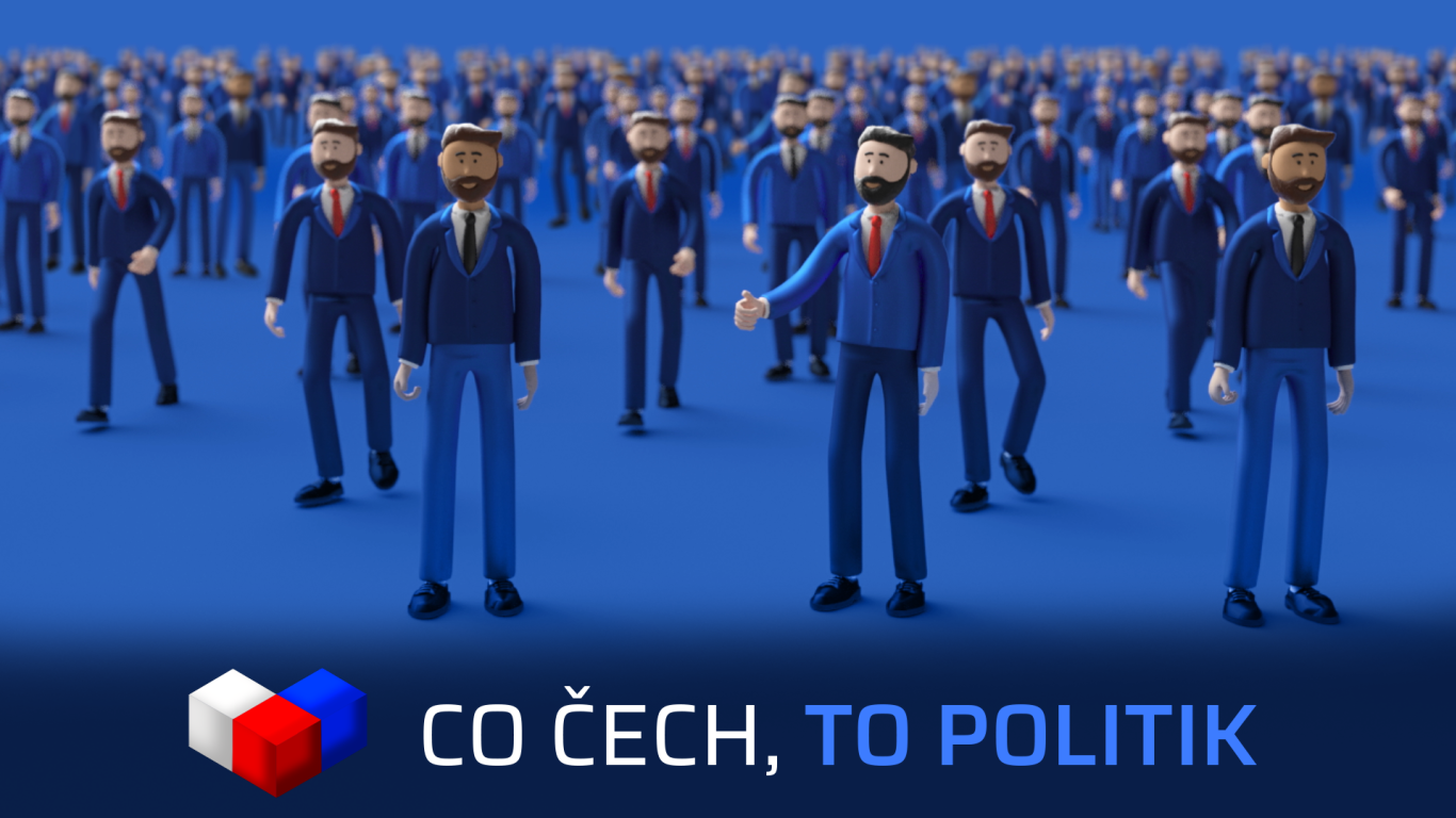 CO ČECH, TO POLITIK!