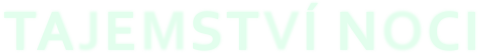 Tajemství noci