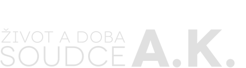 Život a doba soudce A. K.