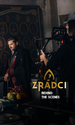 Zrádci - Behind the Scenes
