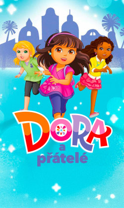 Dora a přátelé