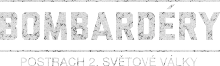 Bombardéry: Postrach 2. světové války