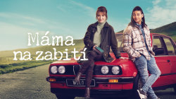 Máma na zabití
