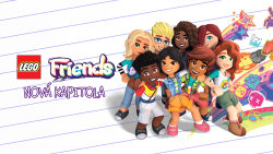 LEGO Friends: Nová kapitola