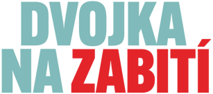 Dvojka na zabití