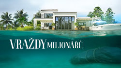 Vraždy milionářů