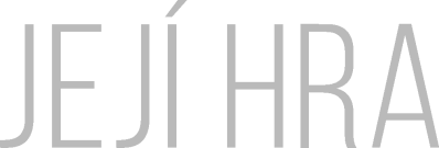 Její hra 