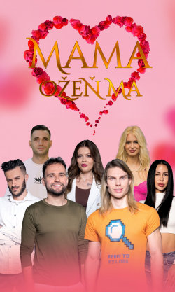Mama, ožeň ma!