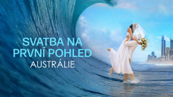 Svatba na první pohled Austrálie