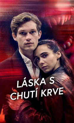 Láska s chutí krve
