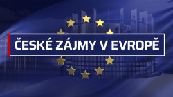 Speciál: České zájmy v Evropě