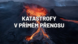 Katastrofy v přímém přenosu