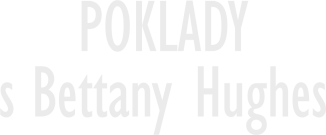 Poklady s Bettany Hughes I