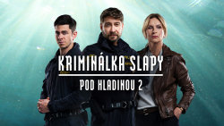 Kriminálka Slapy: Pod hladinou 2