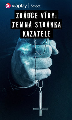 Zrádce víry: Temná stránka kazatele