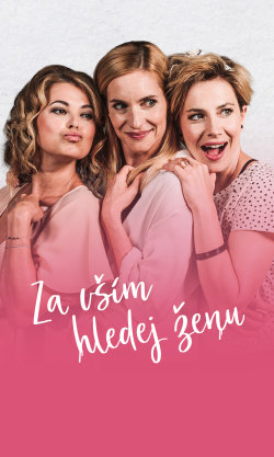 Za vším hledej ženu
