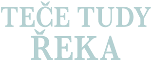 Teče tudy řeka