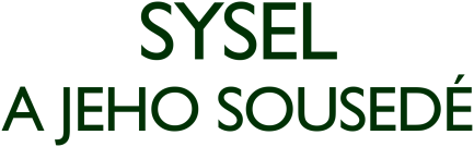 Sysel a jeho sousedé