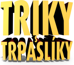 Triky s trpaslíky