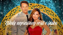 Nikdy nepřestávej věřit v lásku