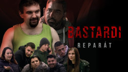 Bastardi: Reparát