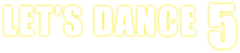 Let's Dance 5