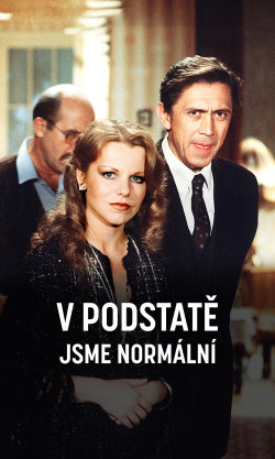 V podstatě jsme normální