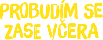 Probudím se zase včera