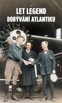 Let legend: Dobývání Atlantiku