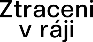 Ztraceni v ráji