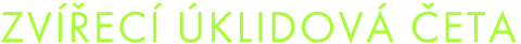 Zvířecí úklidová četa
