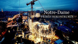 Notre-Dame: Příběh rekonstrukce