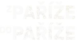 Z Paříže do Paříže