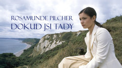Rosamunde Pilcher: Dokud jsi tady