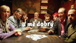 U mě dobrý