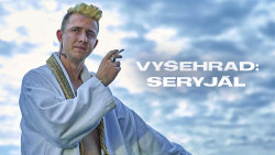 Vyšehrad: Seryjál