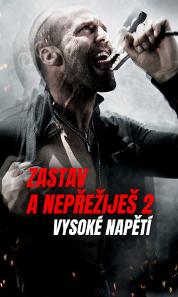 Zastav a nepřežiješ 2 - Vysoké napětí