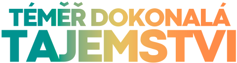 Téměř dokonalá tajemství