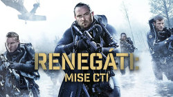 Renegáti: Mise cti