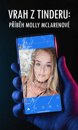 Vrah z Tinderu: Příběh Molly McLarenové