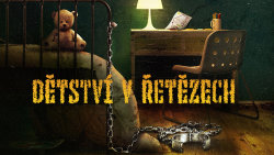 Dětství v řetězech