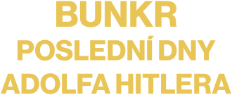 Bunkr: Poslední dny Adolfa Hitlera