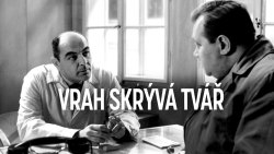 Vrah skrývá tvář